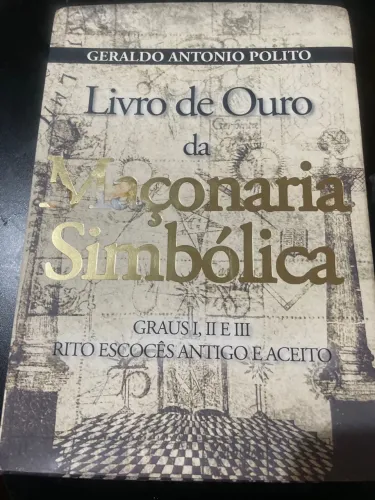 Livro de ouro da maçonaria simbolica