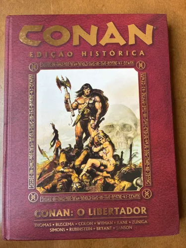 Conan: O Libertador. Edição histórica. HQ. Capa dura, novo