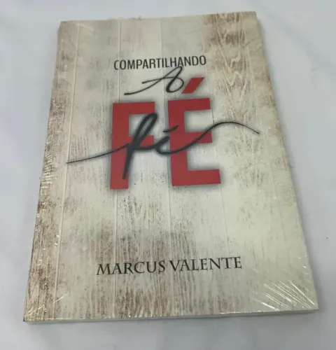 Livro Compartilhando A Fé Marcus Valente