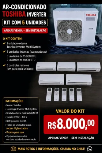 AR-CONDICIONADO TOSHIBA INVERTER ? KIT COM 5 UNIDADES