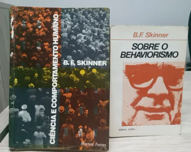 Livros Skinner - Ciência e Comportamento Humano e Sobre o Behaviorismo