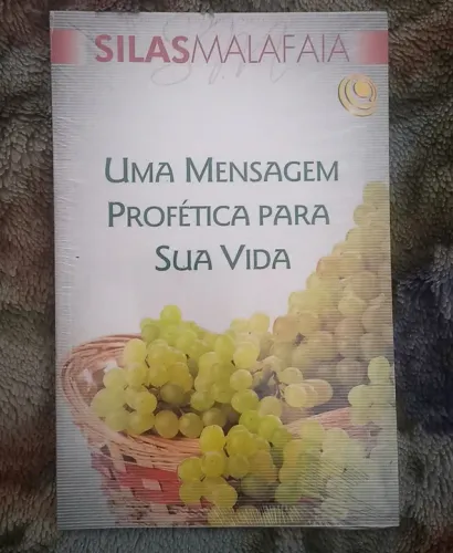 Livro Uma Mensagem Profética Para Sua Vida Silas Malafaias (lacrado)