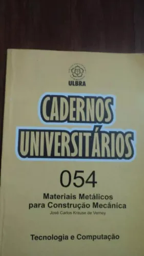Caderno Universitário Materiais Metálicos para Construção Mecânica