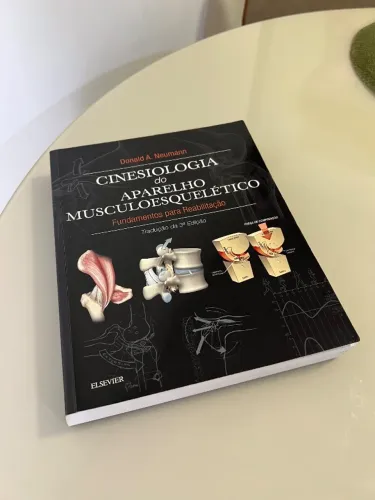 Livro Cinesiologia do Aparelho Musculoesquelético, Fundamentos para Reabilitação; Neumann