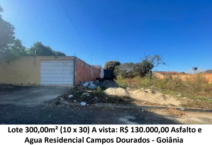 Leia a descrição: Lote 300,00m² (Asfalto, Agua) Residencial Campos Dourados