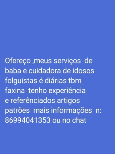 Babá cuidadora de idosos diarista foguista faxinas
