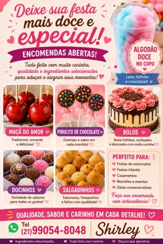 Algodão doce, maçã do amor, bolos, salgadinhos