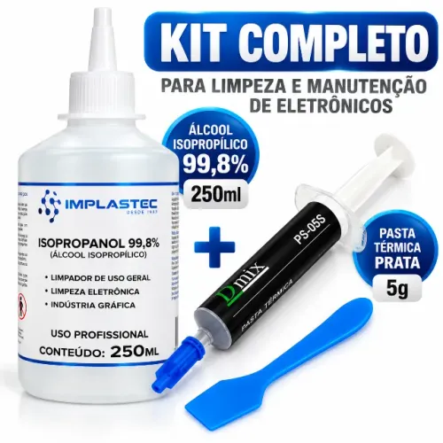 Kit Álcool Isopropílico 99,8% 250ml + Pasta Térmica 5g