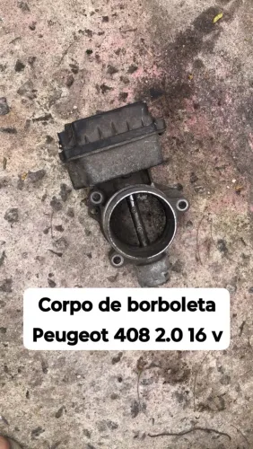 Vendo corpo de borboleta do Peugeot 408 2.0 16v 