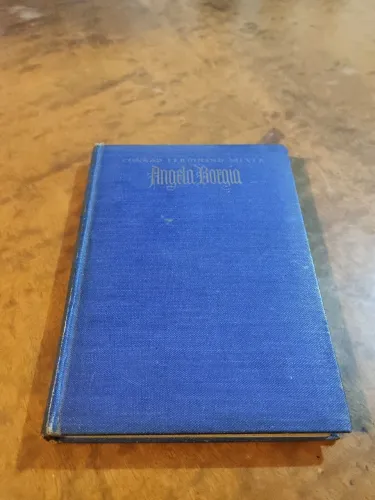 Livro Raro Centenário (1922): Angela Borgia - Conrad Ferdinand Meyer (Alemão / Fraktur)