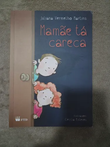 Livro A Mamãe Tá Careca