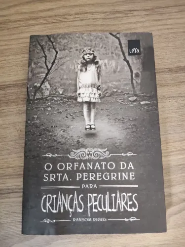 Livro O Orfanato da Srta. Peregrine para crianças peculiares