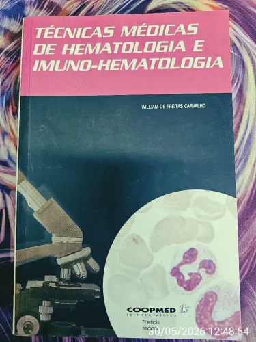 Técnicas Médicas de Hematologia e Imuno-Hematologia - 7ª Edição