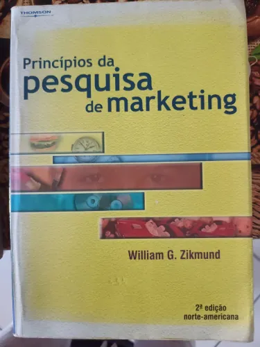 Livro Princípios da Pesquisa de Marketing Autor Zikmund, William G