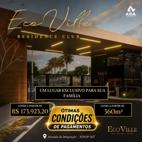 Terreno 360m² Residencial Ecoville- SInop