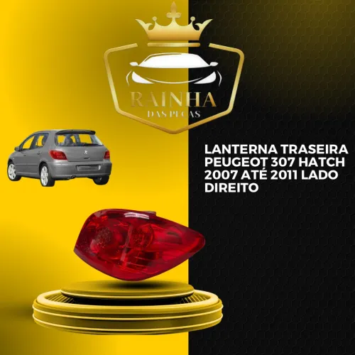 Lanterna Traseira Peugeot 307 Hatch 2007 até 2011 Lado Direito 