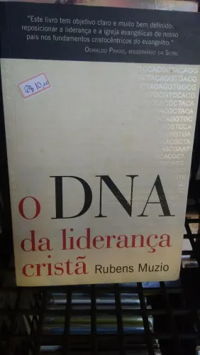 O DNA da liderança cristã - Rubens Muzio