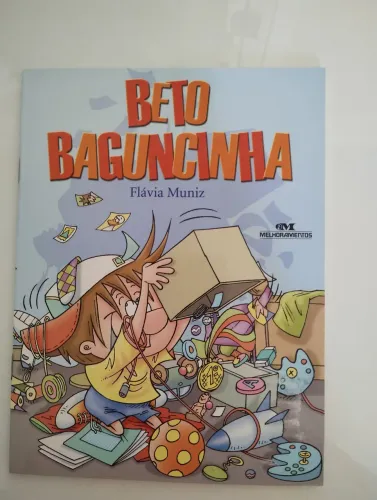 Beto Baguncinha - Livro Infantil