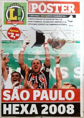 Revista Pôster Lance | São Paulo Futebol Clube | Hexa Campeão Brasileiro 2008