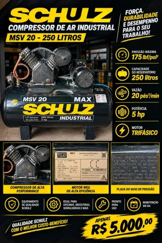 Compressor Schulz MSV 20 Max 250 Litros 175 Libras 5 cv Trifásico IP55