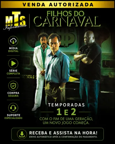 Serie Filhos do Carnaval - Temporadas 1 e 2 | Acesso Digital Licenciado