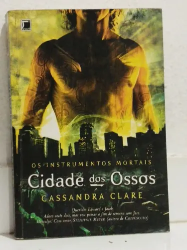 Cidade dos ossos os instrumentos mortais vol 1
