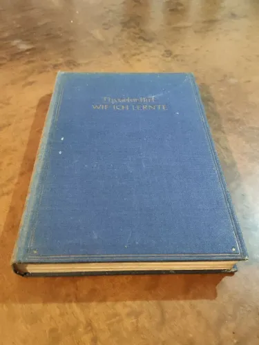 Livro Antigo (1929) - «Wie ich lernte» de Theodor Birt (Edição Alemã)
