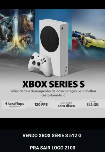 Xbox Série S 512GB SSD. Aceito troca em iPhone 14 por Max em diante 