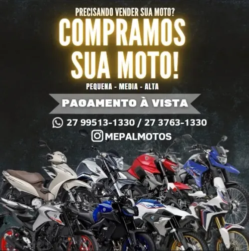 Compramos sua moto, Pagamento À Vista!!! - Mepal Motos