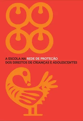Livro A Escola Na Rede De Proteção