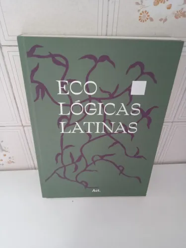 Livro de arte Eco Lógicas Latinas de Fernando Ticoulat e João Paulo Siqueira Lopes