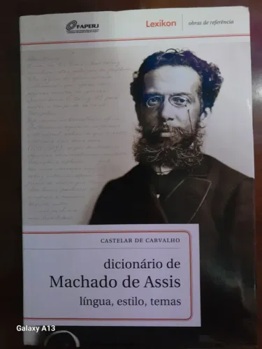 Dicionário de Machado de Assis - Língua, Estilo, Temas