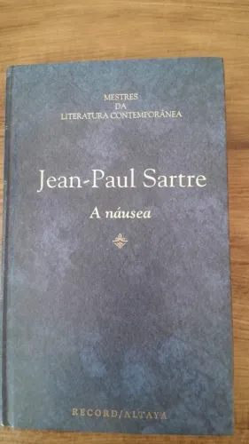 A NÁUSEA - Livro de Jean Paul Sartre