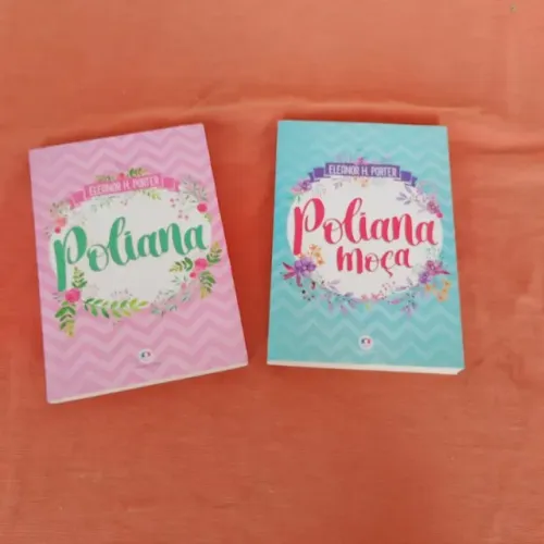 Livro Poliana e Poliana Moça