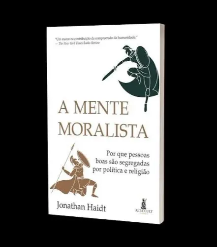 Livro A Mente Moralista, de Jonathan Haidt