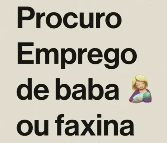         Babá ou faxina 