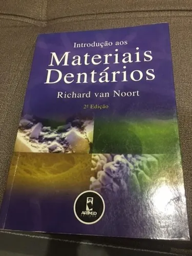 Livro Introdução aos Materiais Dentários - Richard Van Noort