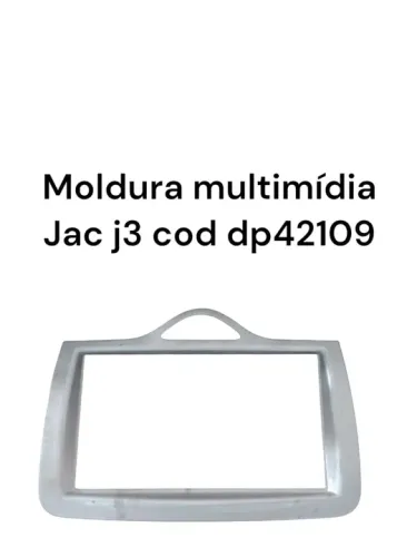 Moldura multimídia Jac j3 cod dp42109