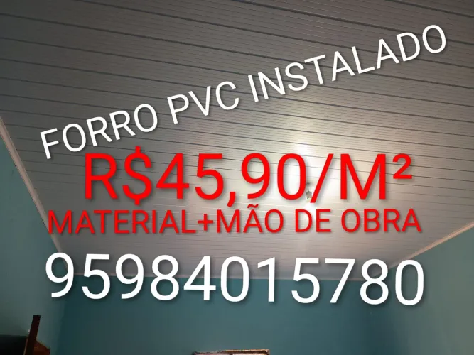 Forro PVC Instalado a 45,90$ o metro quadrado 