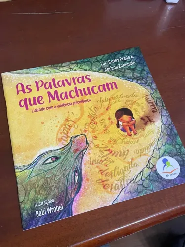 Livro Infantil As Palavras que Machucam