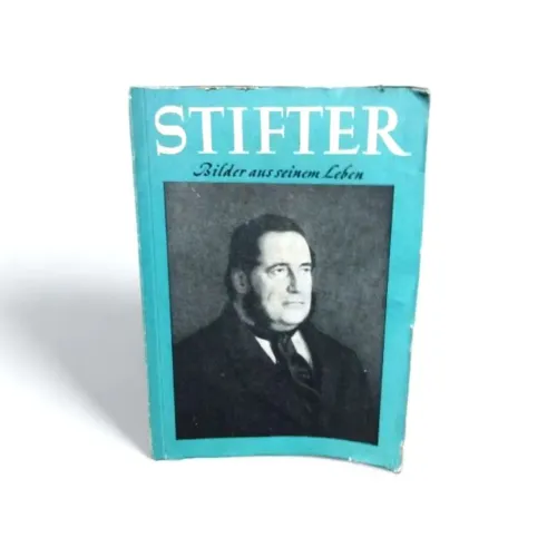 Livro Antigo Stifter - Bilder aus seinem Leben - Em alemão 