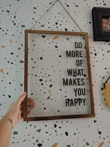 Quadro Decorativo - Faça o que te faz feliz!