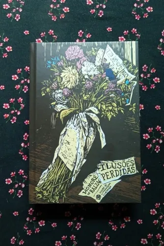 Ilusões Perdidas - Honoré de Balzac (Clube de Literatura Clássica) 616 páginas