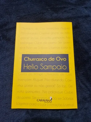 Churrasco de Ovo - Helio Sampaio 