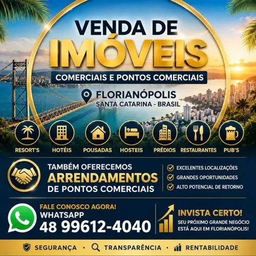 Venda de imóveis comercias e pontos comerciais em Florianópolis, SC.