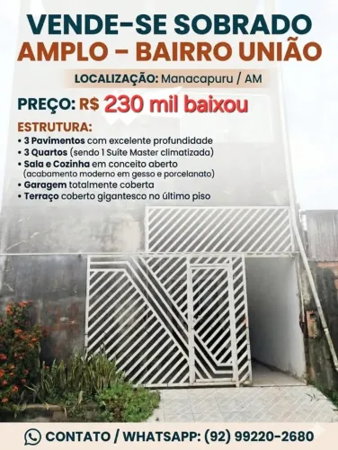  Casa de 3 Pisos com Terraço Coberto Pronto para Customizar no B: de União (92)99-2202680