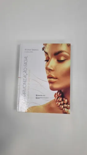 Livro Harmonização Facial - A Nova Face da Odontologia | Andrea Tedesco