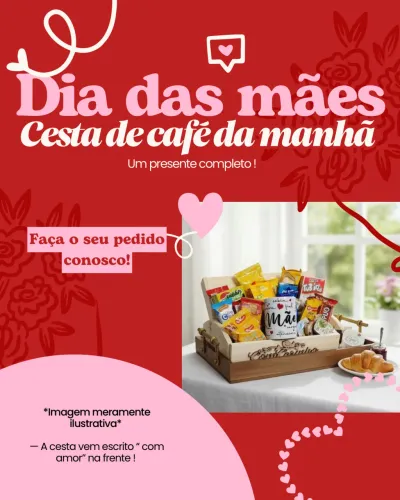 CESTA DE CAFÉ DA MANHÃ PARA DIA DAS MÃES