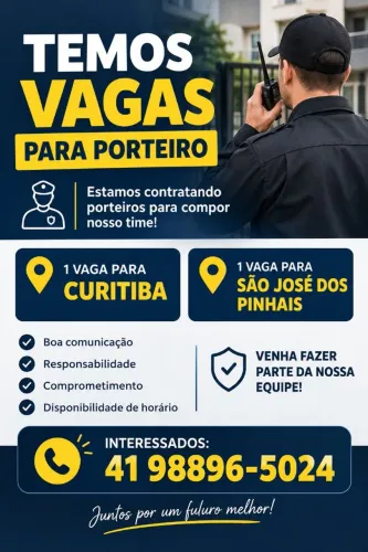 Vagas porteiro e zelador Curitiba e São José l