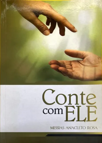 Livro Conte com Ele - Messias Anacleto Rosa - usado